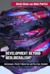 Development Beyond Neoliberalism? cover