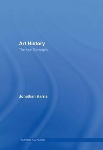 Art History: The Key Concepts cover