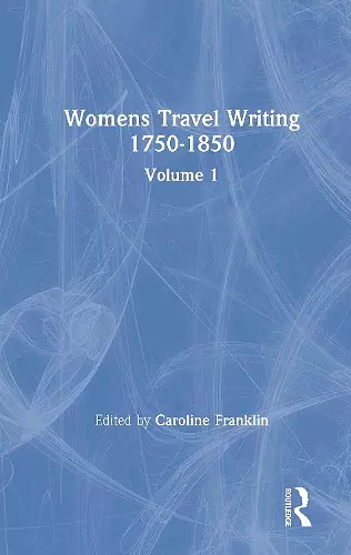 Womens Travel Writing 1750-1850 cover