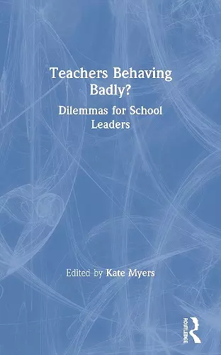 Teachers Behaving Badly? cover