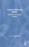 Teachers Behaving Badly? cover