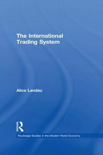 The International Trading System cover