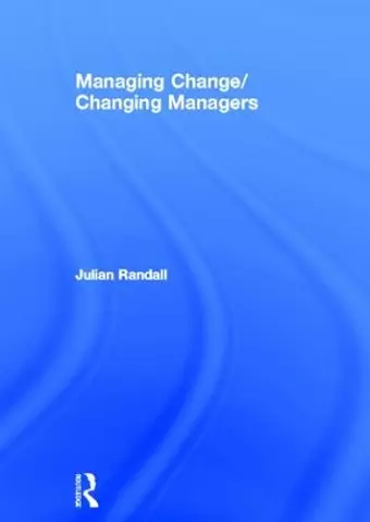 Managing Change / Changing Managers cover