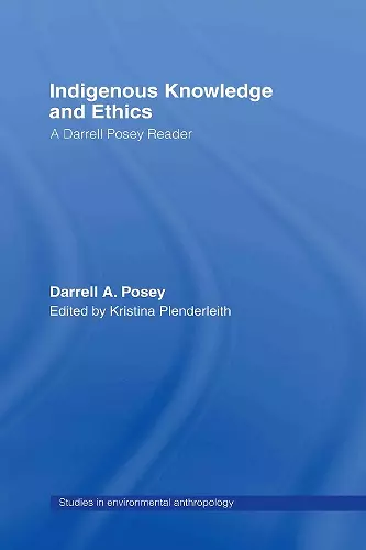 Indigenous Knowledge and Ethics cover