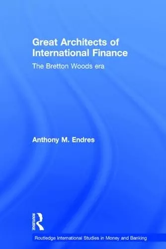 Architects of the International Financial System cover