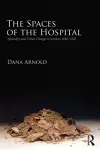 The Spaces of the Hospital cover