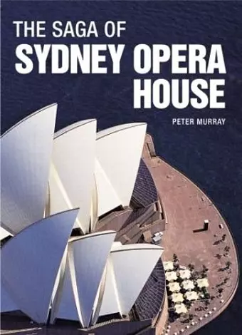 The Saga of Sydney Opera House cover