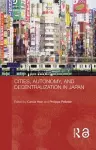 Cities, Autonomy, and Decentralization in Japan cover