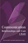 Communication, Relationships and Care cover