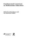 Fundamental Constructs in Mathematics Education cover