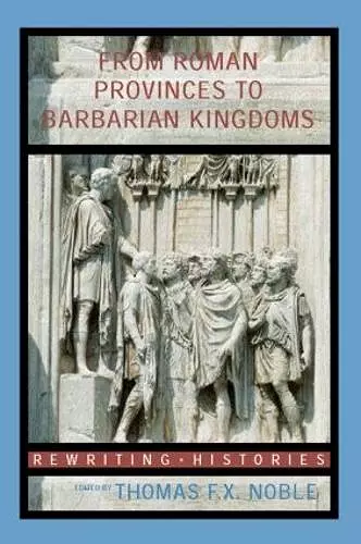 From Roman Provinces to Medieval Kingdoms cover
