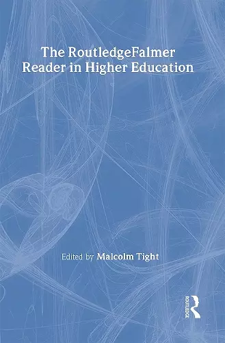 The RoutledgeFalmer Reader in Higher Education cover