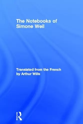 The Notebooks of Simone Weil cover