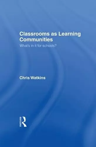 Classrooms as Learning Communities cover