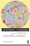 Philosophy of Language and the Challenge to Scientific Realism cover