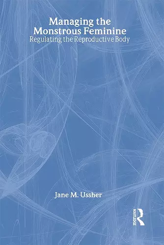 Managing the Monstrous Feminine cover