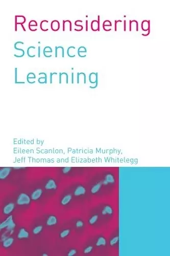 Reconsidering Science Learning cover