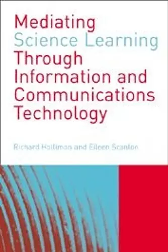 Mediating Science Learning through Information and Communications Technology cover