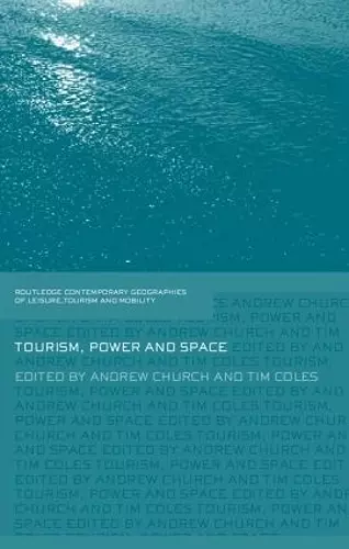 Tourism, Power and Space cover