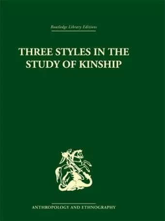 Three Styles in the Study of Kinship cover