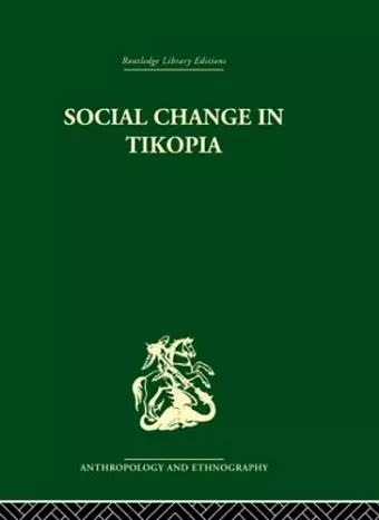 Social Change in Tikopia cover