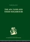 The Apa Tanis and their Neighbours cover