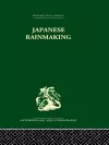 Japanese Rainmaking and other Folk Practices cover