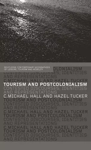 Tourism and Postcolonialism cover