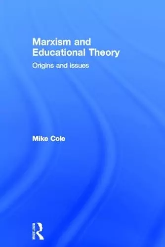 Marxism and Educational Theory cover