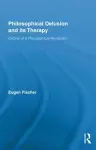 Philosophical Delusion and its Therapy cover