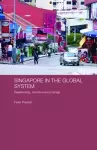 Singapore in the Global System cover