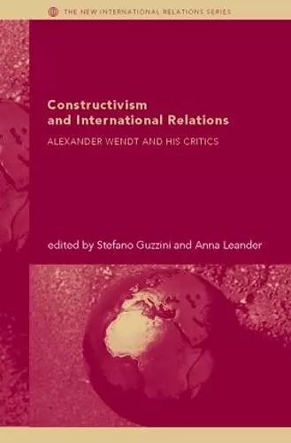 Constructivism and International Relations cover