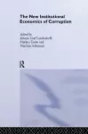 The New Institutional Economics of Corruption cover
