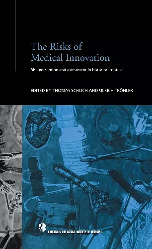 The Risks of Medical Innovation cover