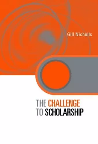 The Challenge to Scholarship cover