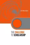 The Challenge to Scholarship cover