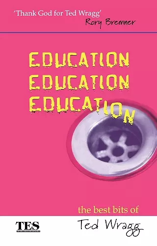 Education, Education, Education cover