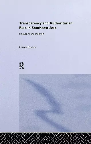 Transparency and Authoritarian Rule in Southeast Asia cover