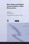 Mass Media and Political Communication in New Democracies cover