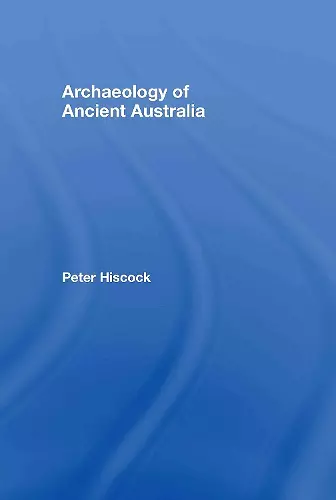 Archaeology of Ancient Australia cover