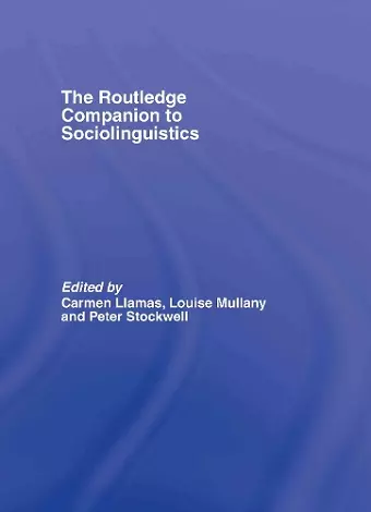 The Routledge Companion to Sociolinguistics cover