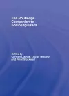 The Routledge Companion to Sociolinguistics cover