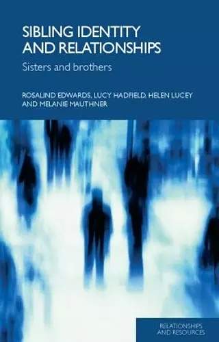 Sibling Identity and Relationships cover