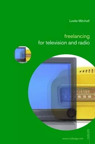 Freelancing for Television and Radio cover