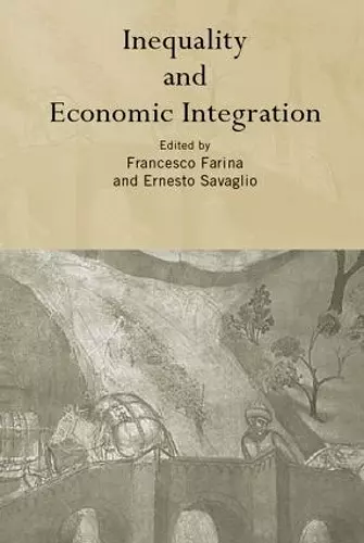 Inequality and Economic Integration cover