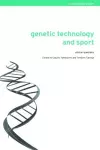 Genetic Technology and Sport cover