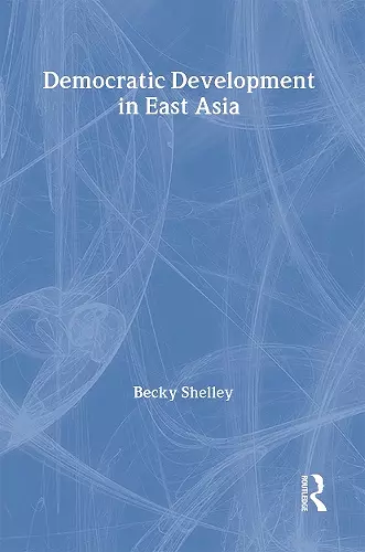 Democratic Development in East Asia cover