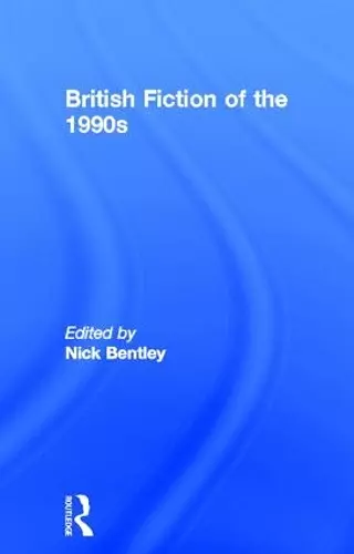 British Fiction of  the 1990s cover