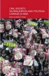 Civil Life, Globalization and Political Change in Asia cover