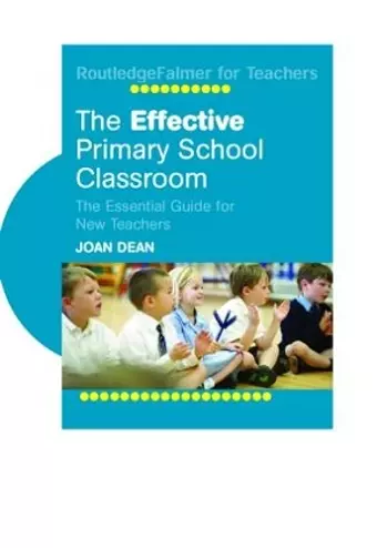 The Effective Primary School Classroom cover